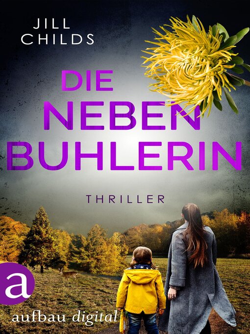 Title details for Die Nebenbuhlerin by Jill Childs - Wait list